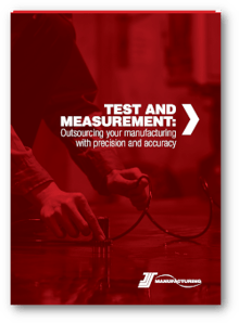 Test and Measurement - Outsourcing with precision and accuracy
